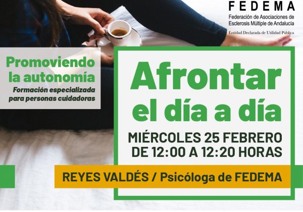 Promoviendo la Autonomía: «AFRONTAR EL DÍA A DÍA» – 25 febrero