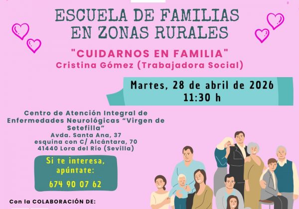 28 de abril – «CUIDARNOS EN FAMILIA» (Lora del Río)