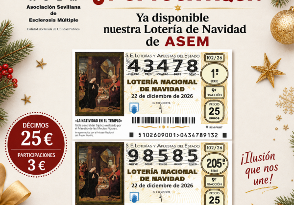 LOTERÍA DE NAVIDAD: 43478 y 98585 ASEM (Sevilla)